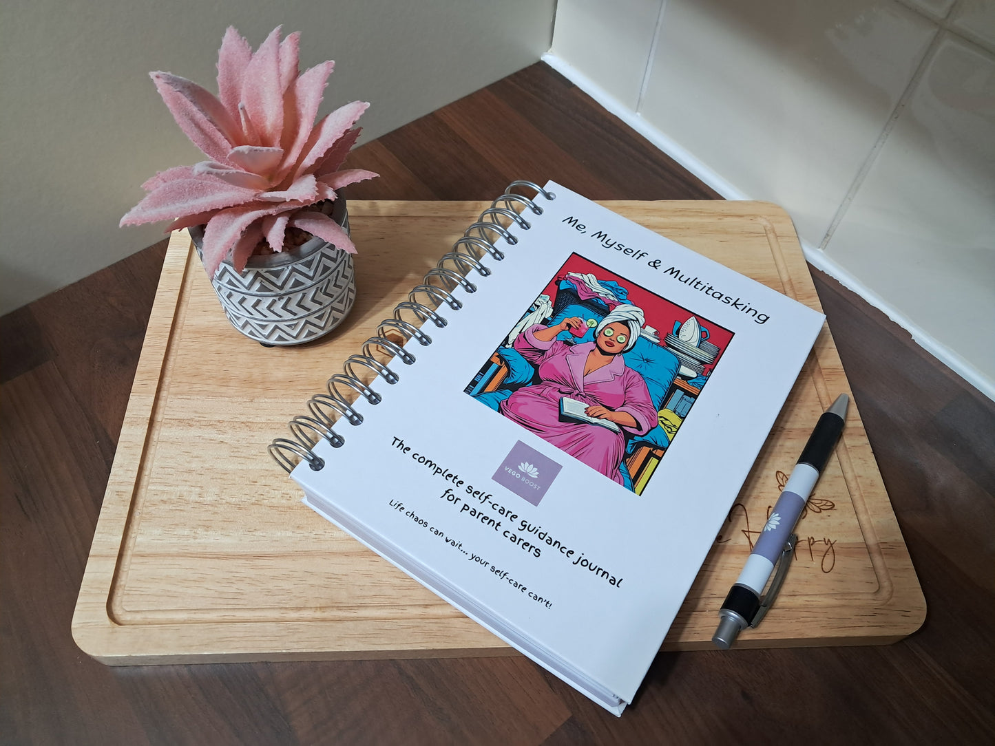 Me, Myself & Multitasking: The Complete Self-Care Guidance Journal For Parent Carers